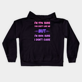 I'm 100% Sure Kids Hoodie